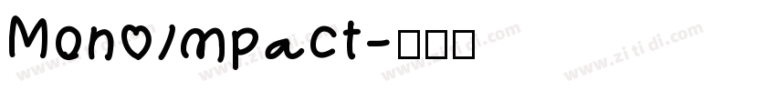Mon Impact字体转换